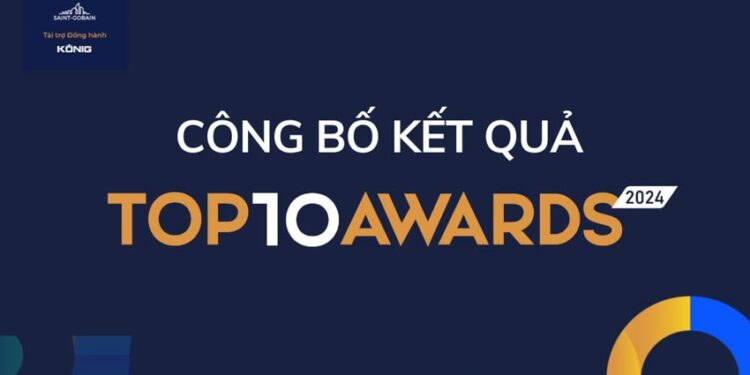 Công bố kết quả Giải thưởng Top 10 Awards 2024 - 1