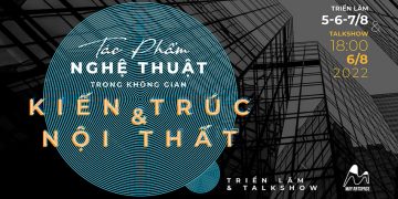 “Tác phẩm nghệ thuật trong không gian kiến trúc và nội thất”: Mối quan hệ cộng sinh