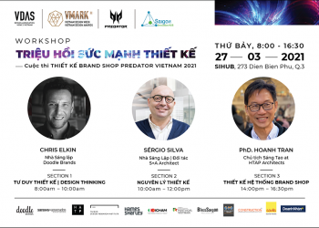 Workshop “Summon Your Strength – Triệu hồi sức mạnh thiết kế” Phát triển tư duy sáng tạo & Thiết kế Brand Shop