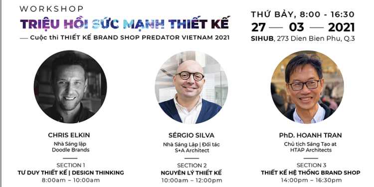 Workshop “Summon Your Strength – Triệu hồi sức mạnh thiết kế” Phát triển tư duy sáng tạo & Thiết kế Brand Shop