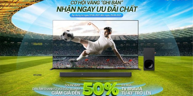 Sony Việt Nam ra mắt chương trình khuyến mãi hấp dẫn chào đón giải vô địch bóng đá Châu Âu 2021