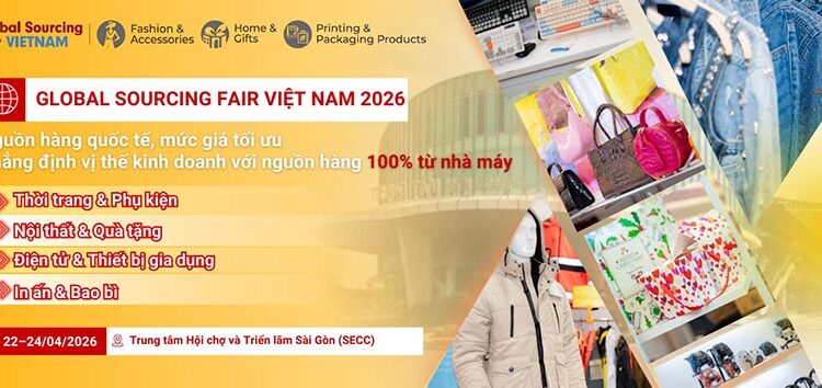 Nguồn hàng quốc tế, mức giá tối ưu tại Global Sourcing Fair Việt Nam tháng 4 này - 4