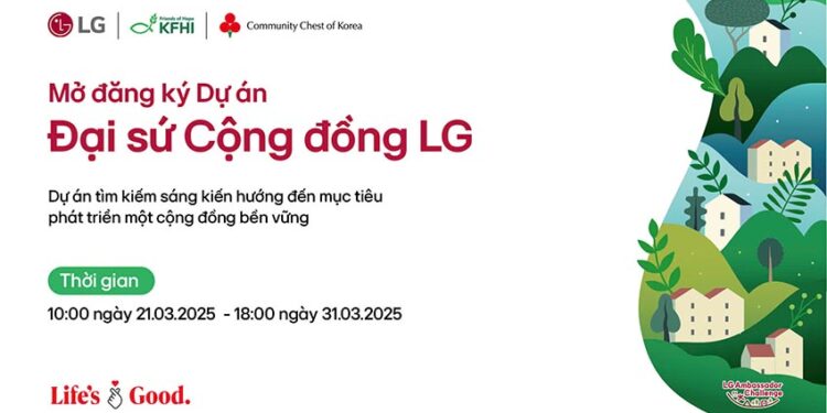 Sáng kiến vì cộng đồng có cơ hội nhận tài trợ đến 500 triệu đồng từ LG