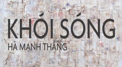 Hà Mạnh Thắng với Khói sóng