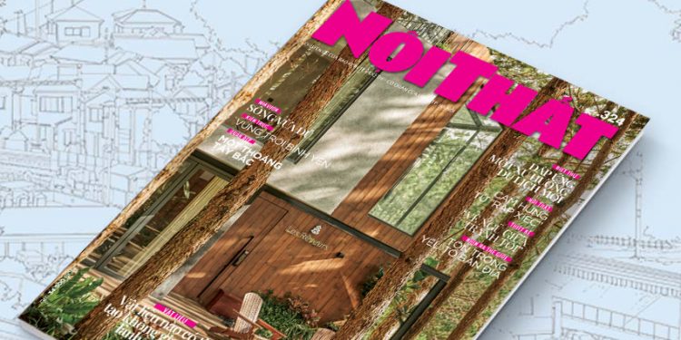 Đón đọc Tạp chí Nội Thất 324 phát hành ngày 01/11 - 16