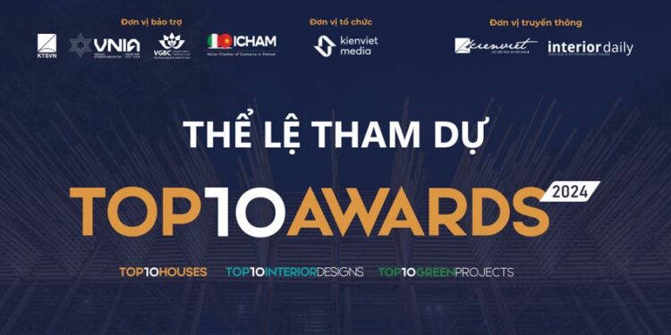 Công bố thể lệ Giải thưởng Top 10 Awards 2024