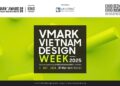 Chỉ còn 2 tuần, khai mạc sự kiện thiết kế lớn nhất Việt Nam - VMARK Vietnam Design Week 2025